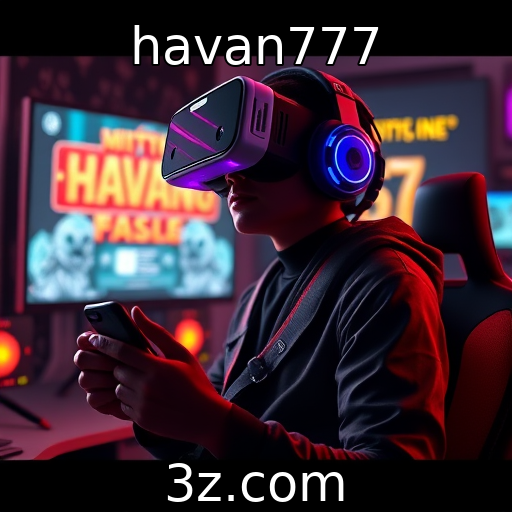 havan777 - Novas tendências em jogos de realidade virtual